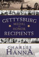Gettysburg Medal of Honor Recipiants