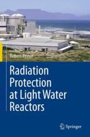 Radiation Protection at Light Water Reactors 3642447619 Book Cover