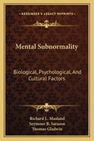Mental Subnormality. Biological, Psychological, and Cultural Factors 1163811483 Book Cover