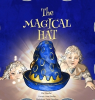 The Magical Hat 0578732777 Book Cover