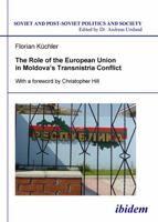 The Role of the European Union in Moldova's Transnistria Conflict 3898218503 Book Cover