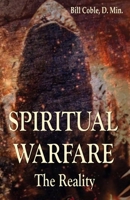 Spiritual Warfare - The Reality 1732999570 Book Cover