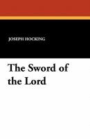 The Sword of the Lord 1434406687 Book Cover