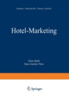 Hotel-Marketing: Strategien - Marketing-Mix - Planung - Kontrolle 3409236813 Book Cover