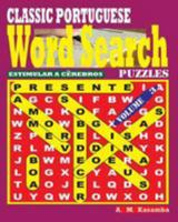 Classic Portuguese Word Search Puzzles. Vol. 3 1544650310 Book Cover