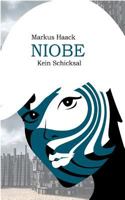 Niobe: Kein Schicksal 3743101602 Book Cover