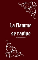 La flamme se ravive (Sigrid la Maléfique t. 2) 2322240958 Book Cover