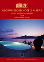 Conde Nast Johansens Recommended Hotels Europe & the Mediterrranean 2004 1903665159 Book Cover