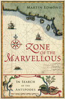 Zone of the Marvellous: In Search of the Antipodes 1869404475 Book Cover