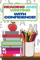 Reading and Writing with Confidence B0F9SJSXW3 Book Cover
