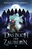 Das Buch der Zauberin: Jugendbuch Fantasy & Abenteuer (12 Jahre, 13 Jahre, 14 Jahre) (German Edition) B0CV19VMWL Book Cover
