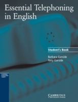 Essential Telephoning in English 0521783887 Book Cover