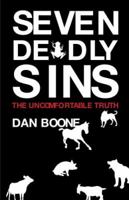Seven Deadly Sins: The Uncomfortable Truth 0834123606 Book Cover