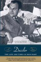 Dazzler: The Life and Times of Moss Hart 0306811359 Book Cover