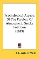 Psychological Aspects of the Problem of Atmospheric Smoke Pollution 9362929872 Book Cover