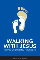 Walking with Jesus 1546809317 Book Cover