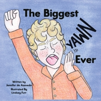 The Biggest Yawn Ever 1952209110 Book Cover