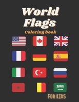 World Flags Coloring Book for kids: A great geography gift for kids and adults: Color in flags for all countries of the world with color guides to help. ... creativity, stress relief and general fun null Book Cover