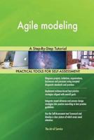 Agile Modeling: A Step-By-Step Tutorial 1983790834 Book Cover