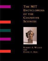 The MIT Encyclopedia of the Cognitive Sciences (MITECS) 0262731444 Book Cover