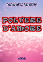 Polvere d'Amore 1326521942 Book Cover