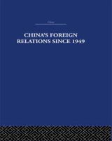 China's Foreign Relations since 1949 1138970425 Book Cover