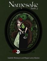 Namesake: Book 2 0985309520 Book Cover