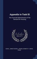 Appendix to Task III: The Financial Determinants of The Demand for Housing 134028409X Book Cover