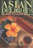 Asian Delights 9971655039 Book Cover