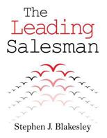 The Leading Salesman 1795496630 Book Cover