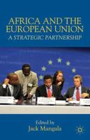 Africa and the European Union: A Strategic Partnership 1349443956 Book Cover