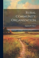 Rural Community Organization 1022051296 Book Cover