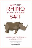 Why the Rhino Scatters His S#!T 0983376212 Book Cover