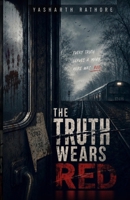 THE TRUTH WEARS RED B0HCKZ7C2R Book Cover