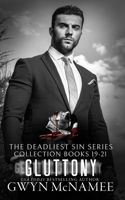 The Deadliest Sin Series Collection Books 19-21: Gluttony: A Dark Mafia Romance B0BSJ5SWXT Book Cover