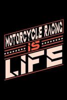 Motorcycle Racing is Life: Graph Paper 5x5 Notebook for People who love their Sports and Hobbies 107381632X Book Cover