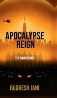 Apocalypse Reign: The Awakening B0F6739YXS Book Cover