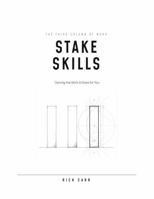 Stake Skills: Owning the Work AI Does for You B0HHLCGYTT Book Cover