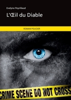 L'Œil du Diable (French Edition) 2342160372 Book Cover