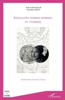 Inégalités femmes-hommes et utopie(s) (Des Idées Et Des Femmes) (French Edition) 2343113394 Book Cover
