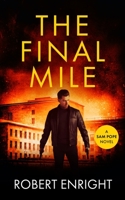 The Final Mile 183807404X Book Cover