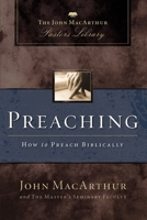 Preaching: How to Preach Biblically 1418500046 Book Cover