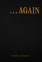 . . . Again 1566897513 Book Cover