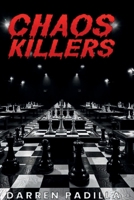 Chaos Killers B0DST4DF3Q Book Cover