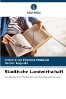 Städtische Landwirtschaft (German Edition) 6208109361 Book Cover