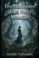 Les Murmures de la Forêt Maudite (French Edition) B0GZZFQK4M Book Cover