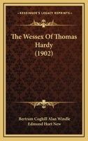 The Wessex Of Thomas Hardy 1120207290 Book Cover