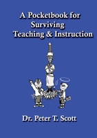 A Pocketbook for Surviving Teaching and Instruction 1925662381 Book Cover