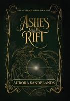 Ashes of the Rift B0FQ1MZ6N8 Book Cover