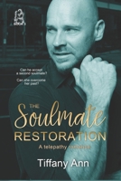 The Soulmate Restoration B091CFFXCC Book Cover